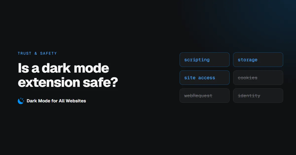 Is a Dark Mode Extension Safe? How to Check Before You Install